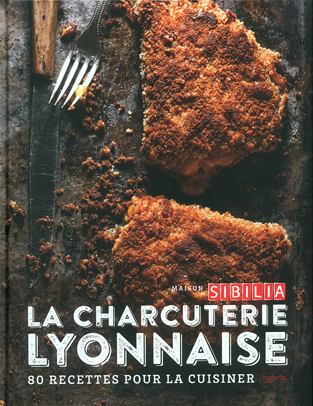 MAISON SIBILIA  LA CHARCUTERIE LYONNAISE (フランス・リヨン)