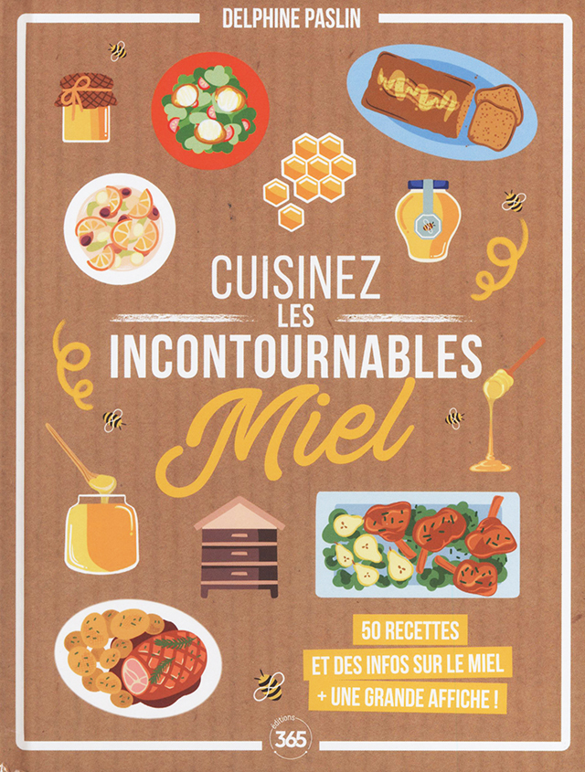 Cuisinez les incontournables - Miel (フランス)