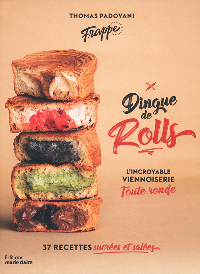 Dingue de rolls : L’incroyable viennoiserie toute ronde (フランス)