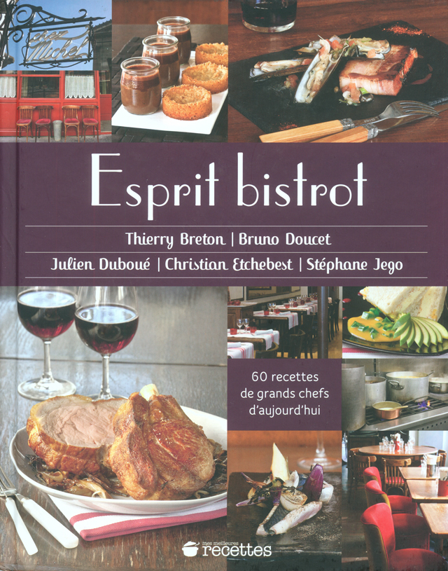 Esprit bistrot 60 recettes de grands chefs d'aujourd'hui（フランス・パリ） 絶版 中古