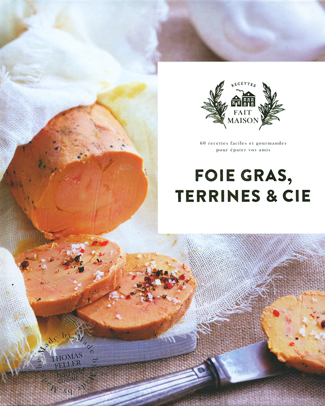 FAIT MAISON FOIE GRAS,TERRINES & CIE (フランス)