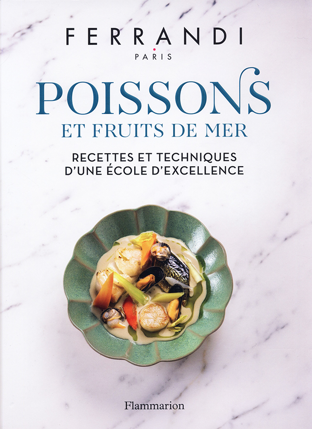 FERRANDI Paris - Poissons et Fruits de mer (フランス・パリ)