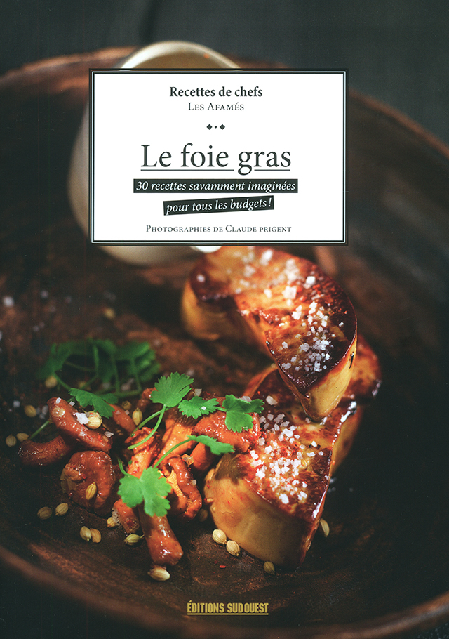 FOIE GRAS recettes de chefs (フランス)