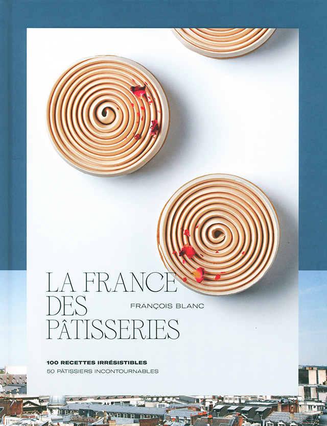 LA FRANCE DES PATISSERIES (フランス)