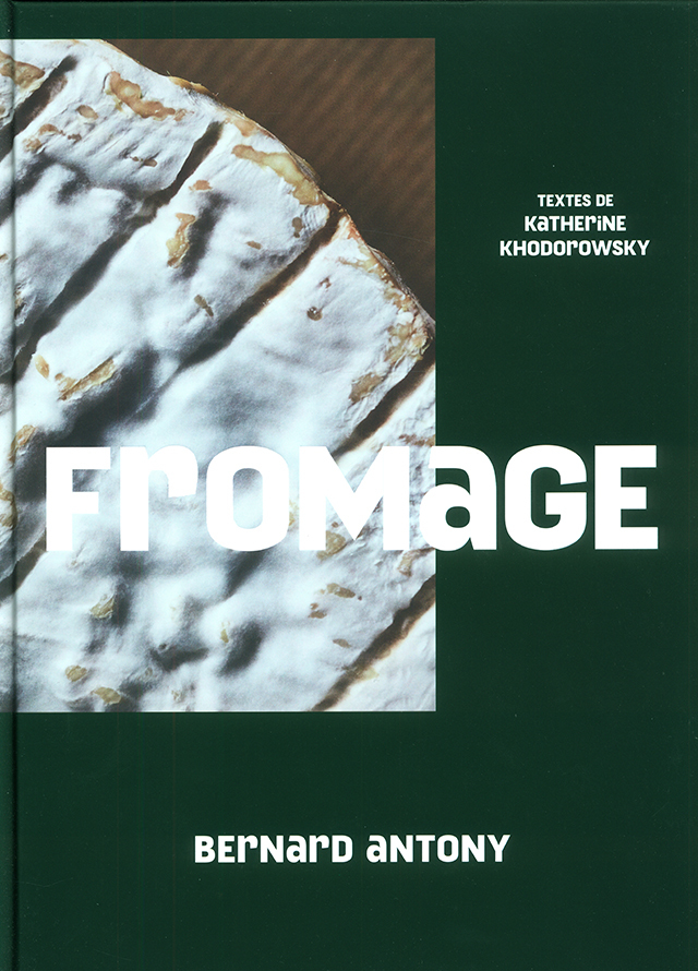 FROMAGE  BERNARD ANTONY  (フランス)