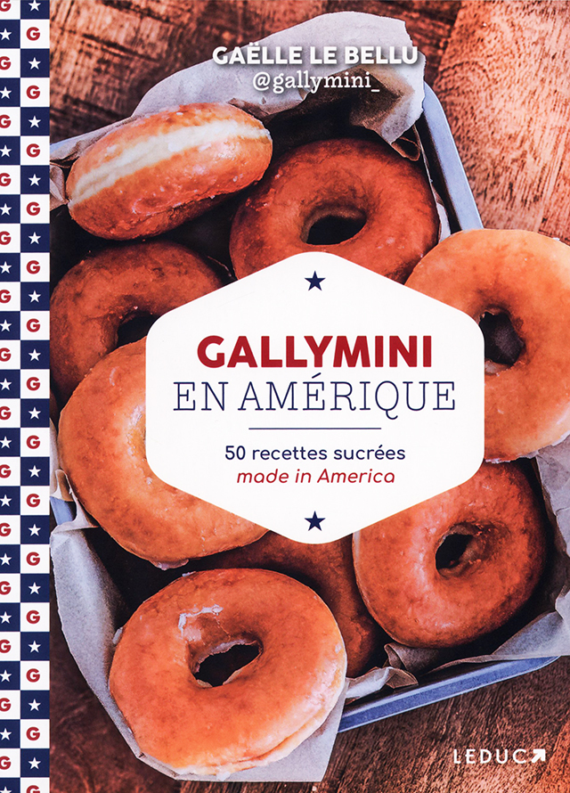 Gallymini en Amerique: 50 recettes sucrees made in America (フランス)