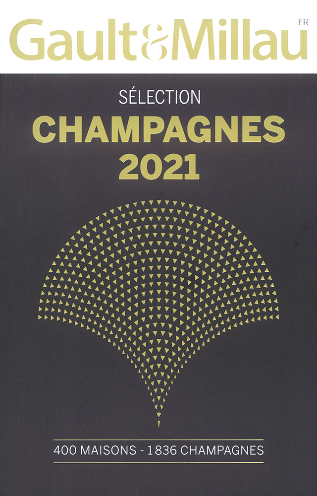 Gault Millau SELECTION CHAMPAGNES 2021 (フランス)