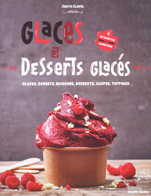 Glaces et Desserts Glaces : Judith Clavel (フランス)