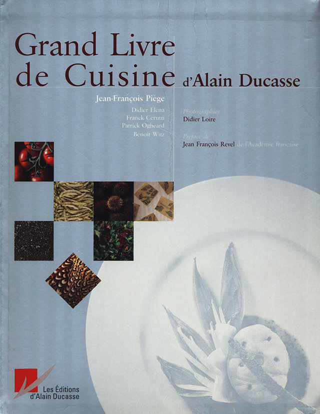 Grand Livre de Cuisine d'Alain Ducasse (フランス)　ソフトカバー版 2005年 中古