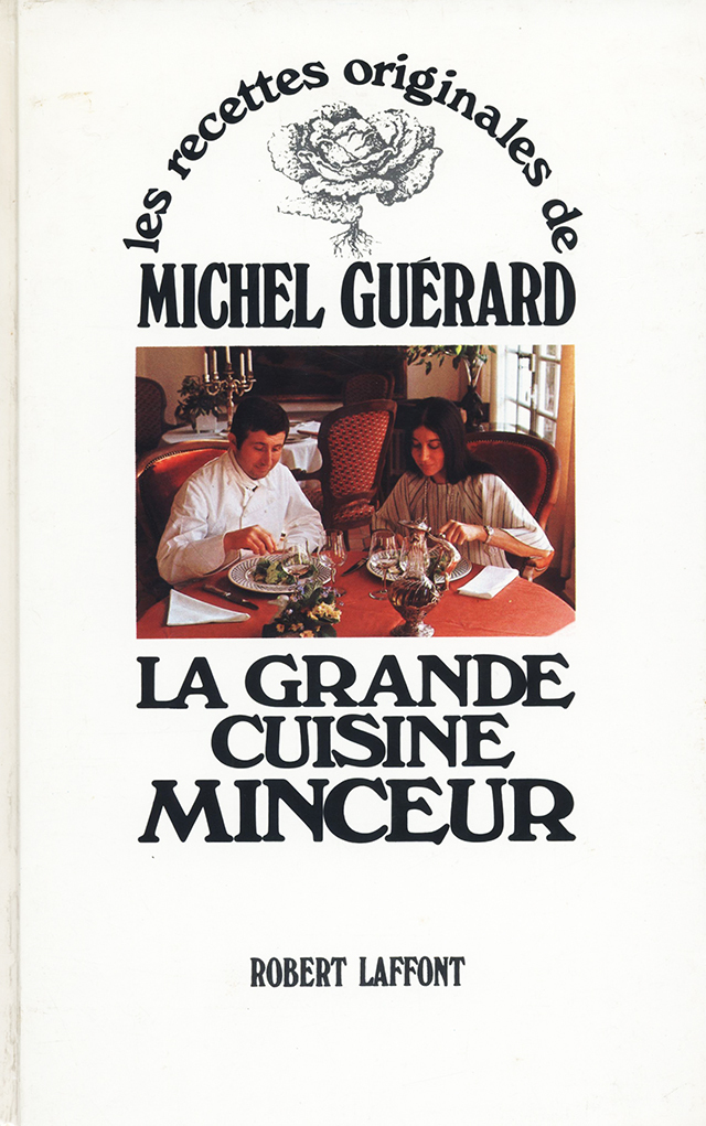 LA GRANDE CUISINE MINCEUR les recettes originales de MICHEL GUERARD (フランス) 1996年