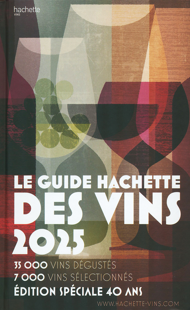 LE GUIDE HACHETTE DES VINS 2025 (フランス)