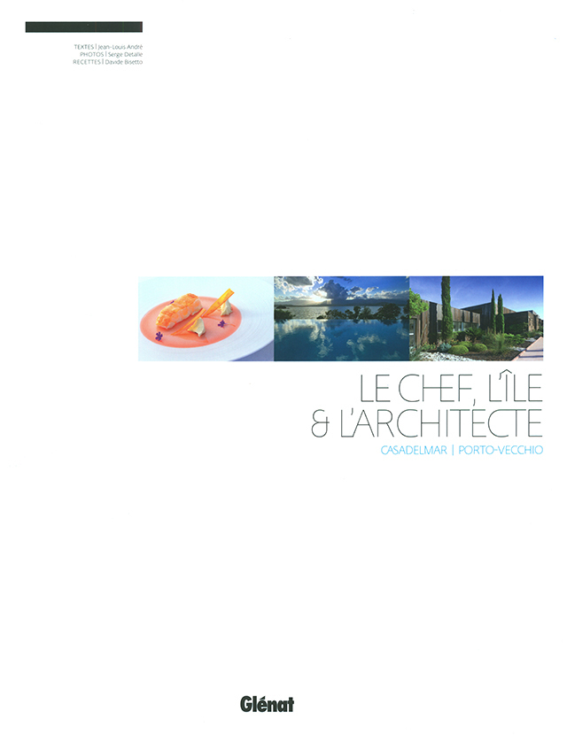 LE CHEF L'ILE & L'ARCHITECTE （フランス・コルス） 絶版