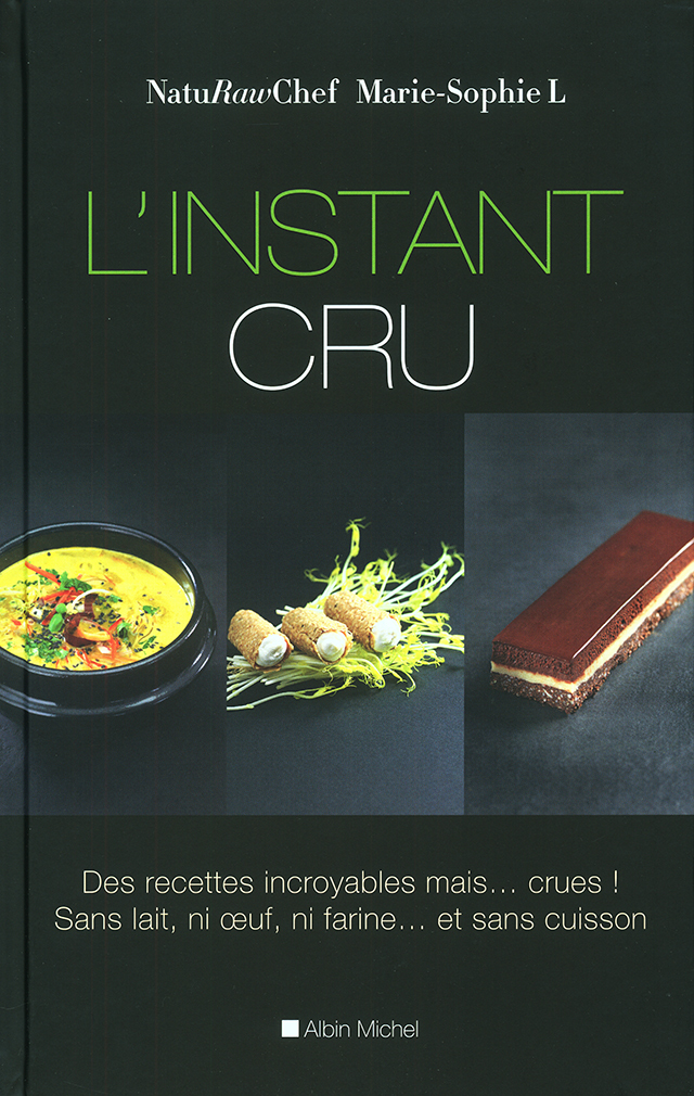 L'INSTANT CRU (フランス)