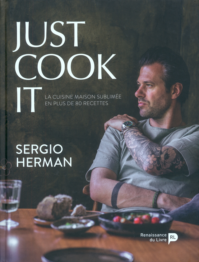 JUST COOK IT : Sergio Herman (オランダ) フランス語版