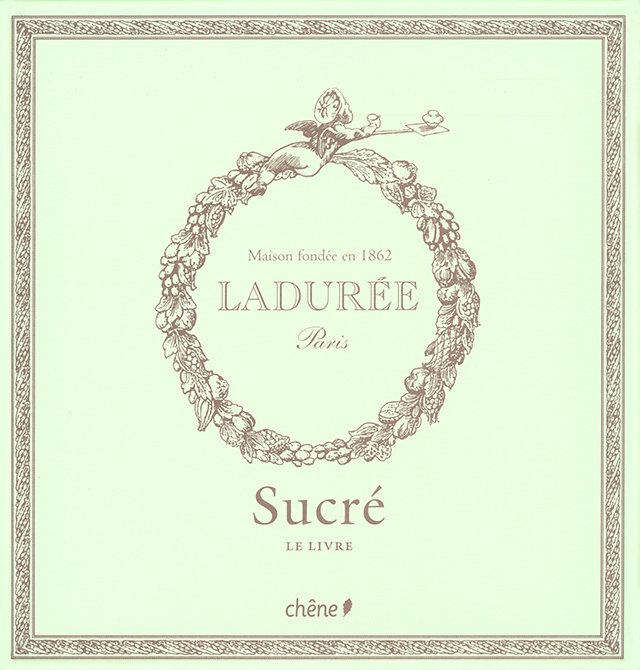 LADUREE Paris Sucre (フランス・パリ)