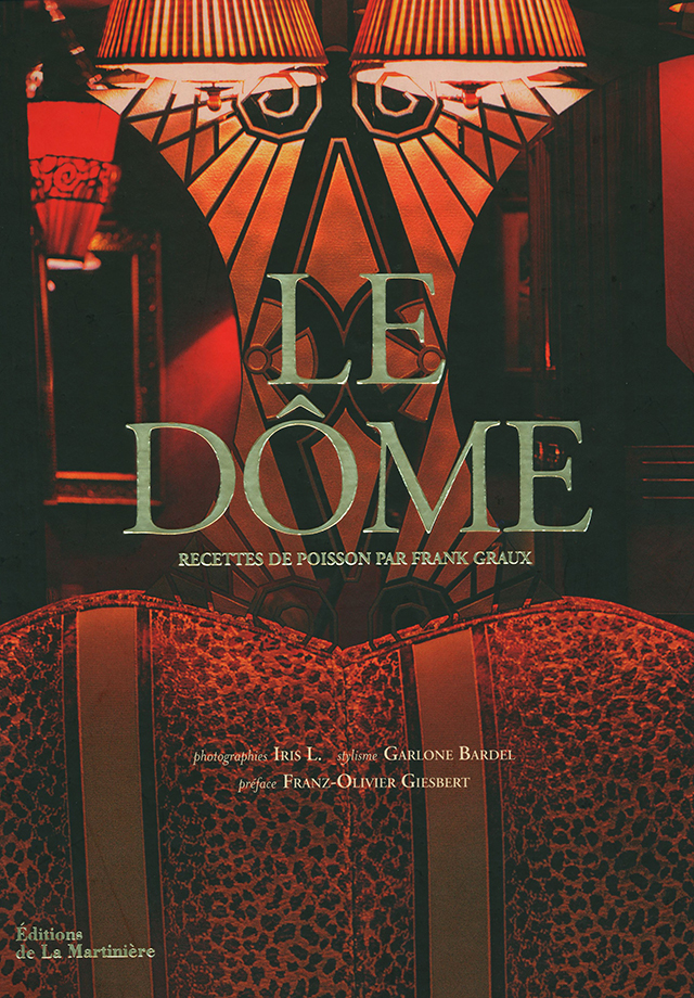 LE DOME RECETTES DE POISSON PAR FRANK GRAUX (フランス・パリ) 絶版