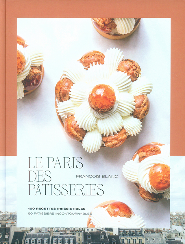 LE PARIS DES PATISSERIES (フランス・パリ)