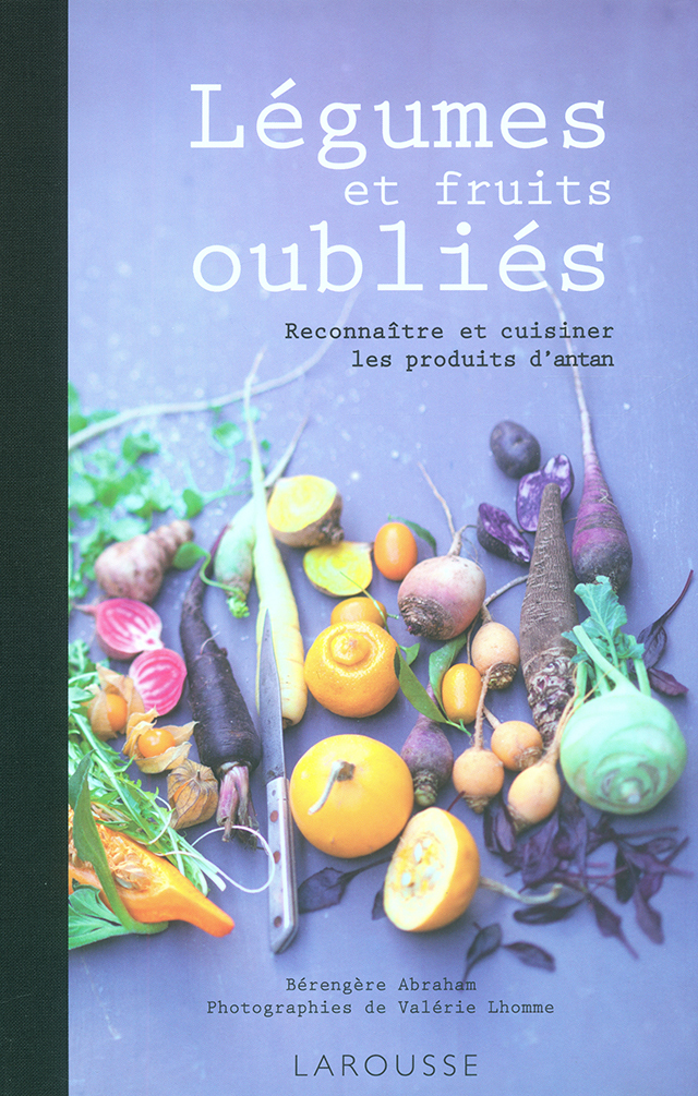 Legumes et fruits oublies (フランス)