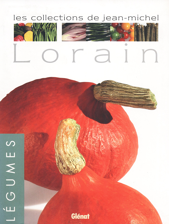 Legumes : Les collections de Jean-Michel Lorain (フランス・ブルゴーニュ) 中古