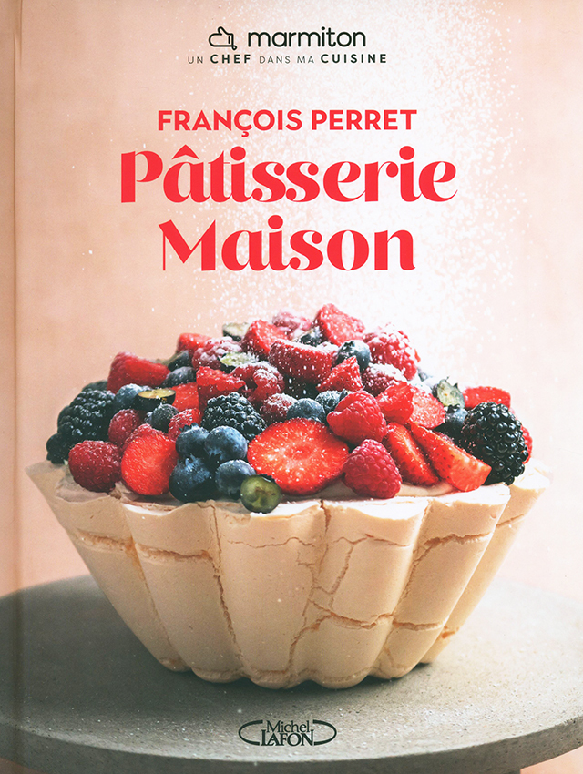 Patisserie maison : Francois Perret (フランス・パリ)