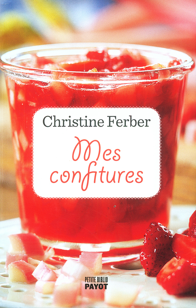 Christine Ferber  mes confitures (フランス・アルザス) 2020年