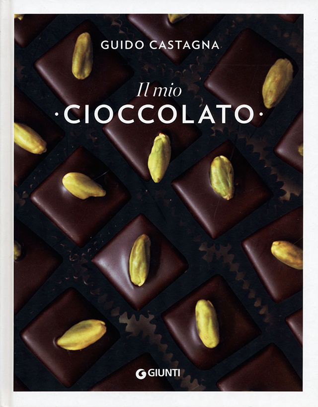l mio cioccolato : Guido Castagna (イタリア・トリノ)　中古