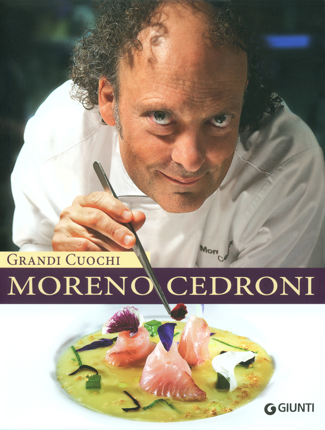 GRANDI CUOCHI MORENO CEDRONI (イタリア・セニガッリア) 絶版