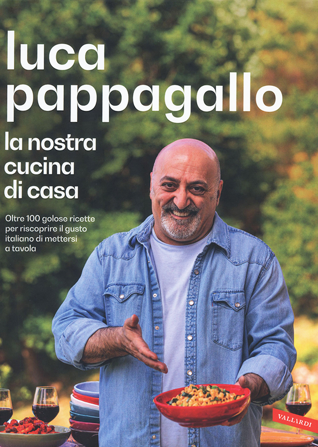 La nostra cucina di casa : Luca Pappagallo (イタリア)