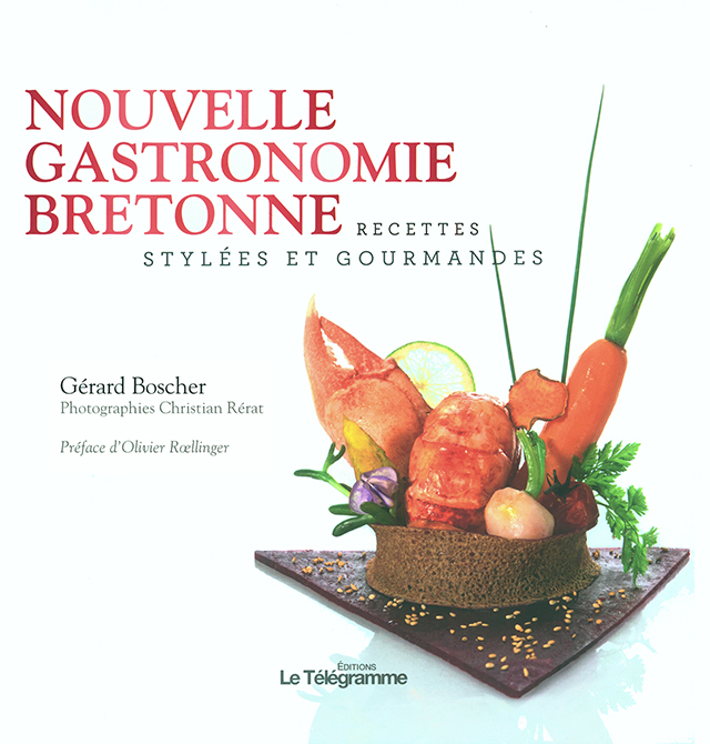 NOUVELLE GASTRONOMIE BRETONNE （フランス・ブルターニュ）