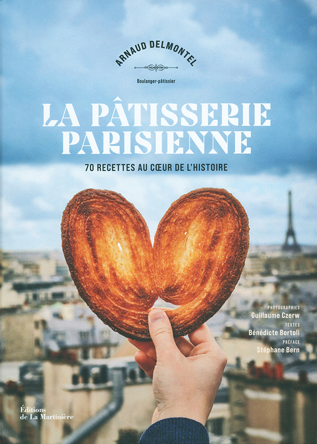 La Patisserie parisienne : Arnaud Delmontel (フランス・パリ)