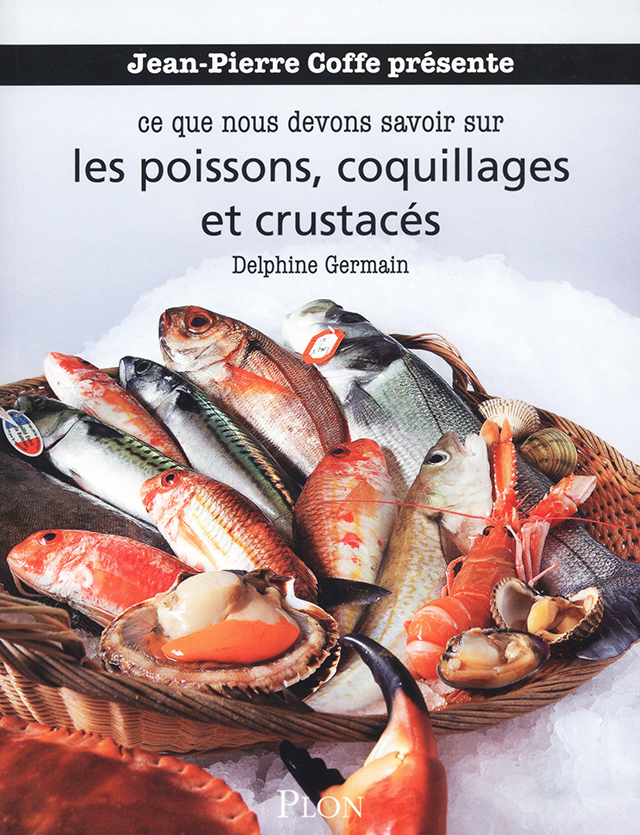 Les poissons, coquillages et crustaces : Delphine Germain (フランス)