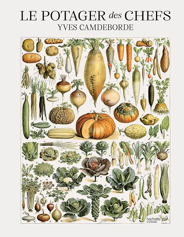 Le potager des chefs : Yves Camdeborde (フランス)