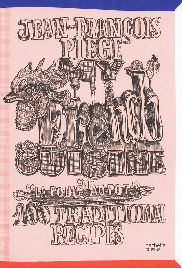 My French Cuisine at "La Poule au Pot" : Jean-Francois Piege (フランス・パリ) 英語