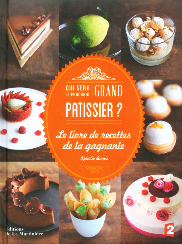 QUI SERA PROCHAIN GRAND PATISSIER Ophelie Bares (フランス) 絶版 中古