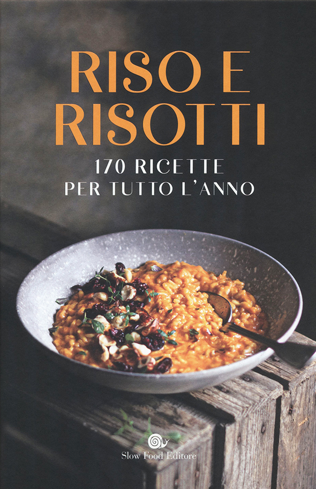 Riso e risotti. 170 ricette per tutto l’anno (イタリア)