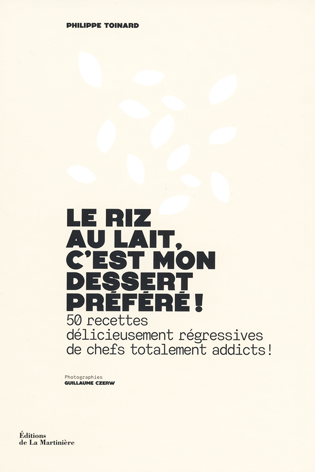 Le riz au lait, c’est mon dessert prefere ! (フランス)