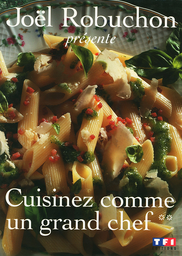 Cuisinez comme un grand chef presente par Joel Robuchon tome 2 (フランス) 1998年 中古