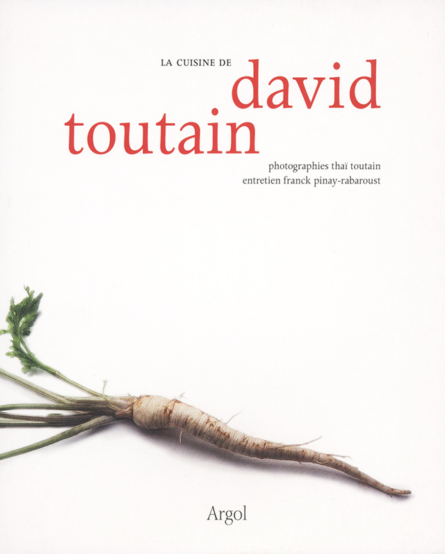La Cuisine de David Toutain (フランス・パリ) 絶版