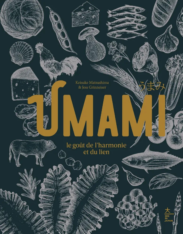 Umami Le gout de l’harmonie et du lien : Keisuke Matsushima (フランス)