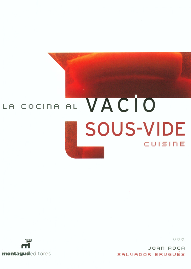 LA COCINA AL VACIO  SOUS VIDE CUISINE (スペイン)