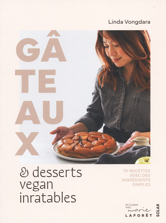 Gateaux et desserts vegan inratables (フランス)