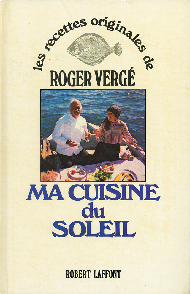 MA CUISINE du SOLEIL les recettes originales de ROGER VERGE  (フランス・ムージャン) 1978年