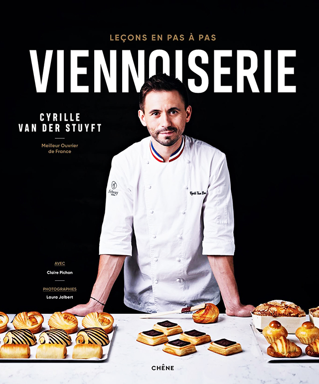 Viennoiserie, Lecons en pas a pas : Cyrille Van der Stuyft (フランス)