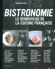 bistronomy Recipes from the Best New Paris Bistrots (フランス