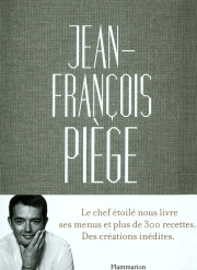 JEAN FRANCOIS PIEGE LE GRAND LIVRE DE LA CUISINE FRANCAISE