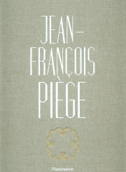 JEAN FRANCOIS PIEGE LE GRAND LIVRE DE LA CUISINE FRANCAISE