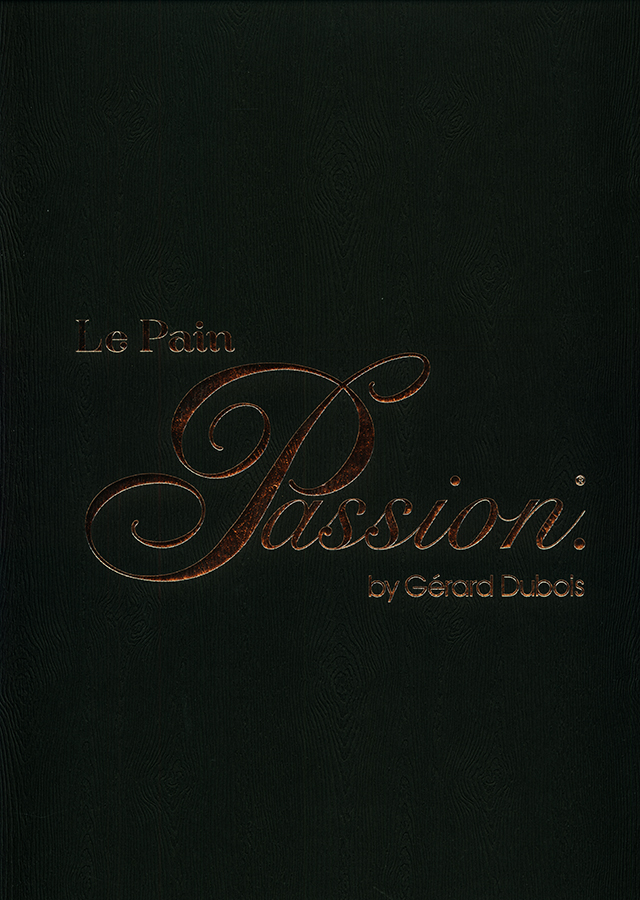 Le Pain Passion by Gerard Dubois (アジア)