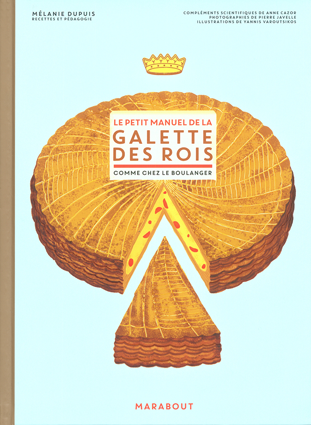 LE PETIT MANUEL DE LA GALETTE DES ROIS (フランス)