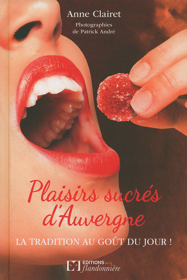 Plaisirs sucres d'Auvergne (フランス・オーベルニュ)