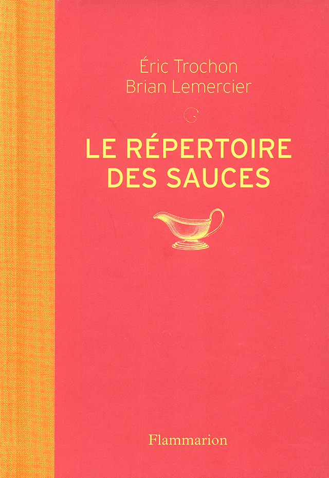 LE REPERTOIRE DES SAUCES (フランス・パリ)